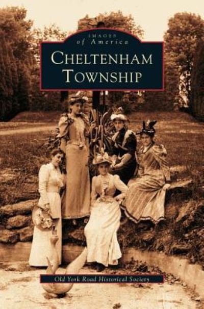 Cover for Old York Road Historical Society · Cheltenham Township (Hardcover bog) (2001)