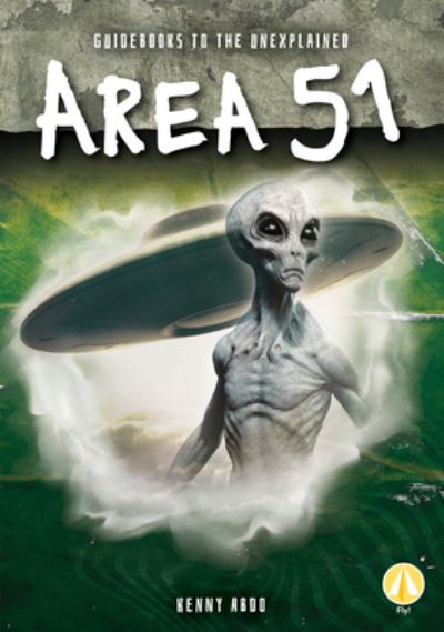 Cover for Kenny Abdo · Area 51 (Hardcover Book) (2019)