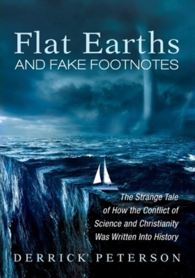 Cover for Derrick Peterson · Flat Earths and Fake Footnotes (Book) (2021)