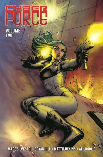Cyber Force: Awakening Volume 2 - Matt Hawkins - Bøger - Image Comics - 9781534310339 - 5. marts 2019