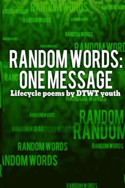 Cover for Dothewritething · Random Words - One Message (Paperback Bog) (2016)