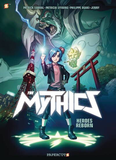 Cover for Phillipe Ogaki · The Mythics Vol. 1: Heroes Reborn (Hardcover Book) (2020)