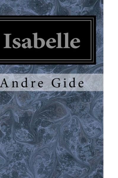 Cover for Andre Gide · Isabelle (Paperback Book) (2017)