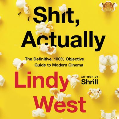 Shit, Actually - Lindy West - Music - Hachette Books - 9781549161339 - October 20, 2020