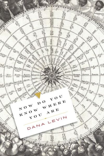 Cover for Dana Levin · Now Do You Know Where You Are (Paperback Book) (2022)