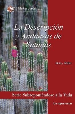 Cover for Betty Miller · La Descripcion Y Andanzas De Satanas (Paperback Book) (1980)