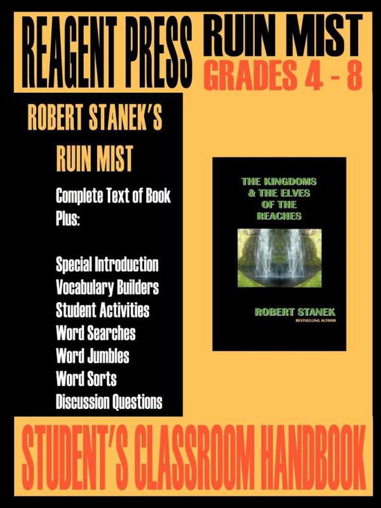 Student's Classroom Handbook for the Kingdoms and the Elves of the Reaches - Robert Stanek - Books - Ruin Mist Publications - 9781575450339 - August 11, 2021