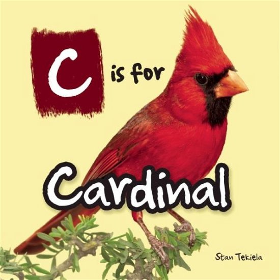 Cover for C is for Cardinal (Hardcover Book) (2016)