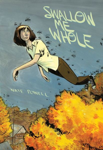 Cover for Nate Powell · Swallow Me Whole (Gebundenes Buch) (2008)