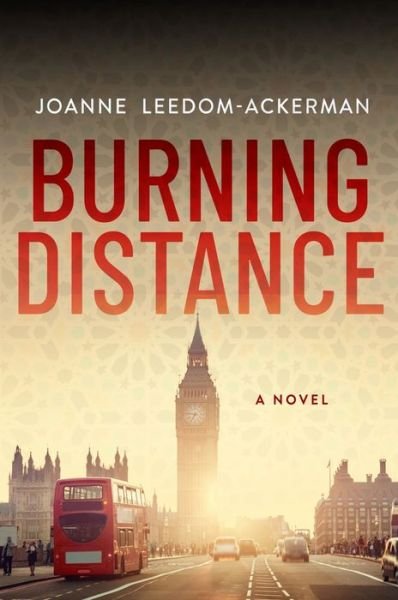 Cover for Joanne Leedom-Ackerman · Burning Distance (Hardcover Book) (2023)