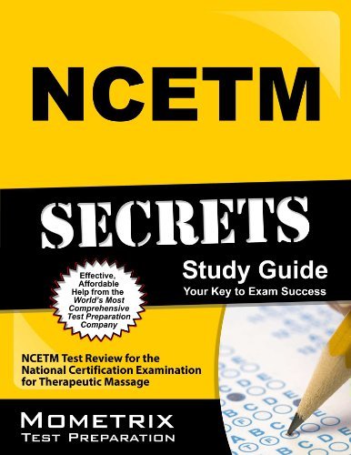 Cover for Ncetm Exam Secrets Test Prep Team · Ncetm Secrets Study Guide: Ncetm Test Review for the National Certification Examination for Therapeutic Massage (Paperback Book) [Pap / Psc St edition] (2023)