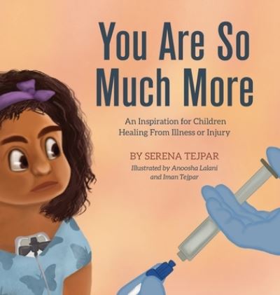 Cover for Serena Tejpar · You Are So Much More (Hardcover Book) (2022)