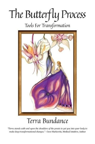 Cover for Terra Bundance · The Butterfly Process: Tools for Transformation (Paperback Bog) (2015)