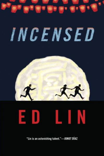 Cover for Ed Lin · Incensed (Hardcover Book) (2016)