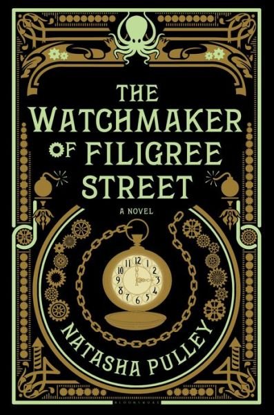 Cover for Natasha Pulley · The Watchmaker of Filigree Street (Hardcover Book) (2015)