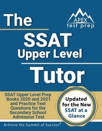 Cover for Apex Test Prep · SSAT Upper Level Tutor (Paperback Book) (2020)