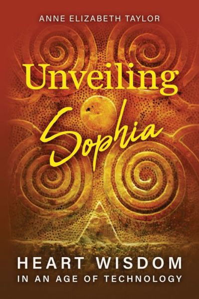 Cover for Anne Elizabeth Taylor · Unveiling Sophia (Paperback Book) (2021)