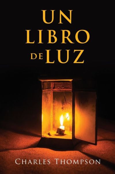 Cover for Charles Thompson · Un Libro de Luz (Paperback Book) (2020)