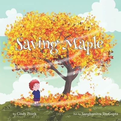 Cover for Sanghamitra Dasgupta · Saving Maple (Book) (2022)