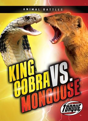 Cover for Kieran Downs · King Cobra vs. Mongoose (Hardcover Book) (2021)