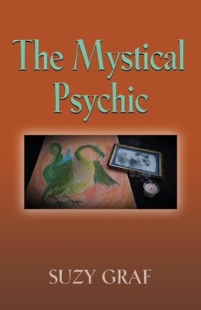 Cover for Suzy Graf · The Mystical Psychic (Paperback Book) (2020)