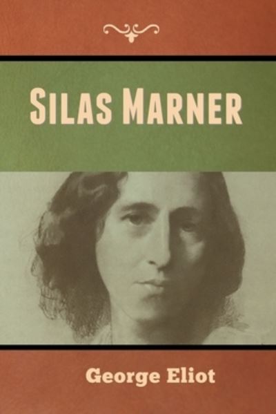 Cover for George Eliot · Silas Marner (Paperback Book) (2020)