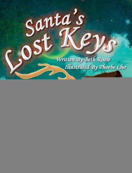 Cover for Beth Roose · Santa's Lost Keys (Gebundenes Buch) (2020)