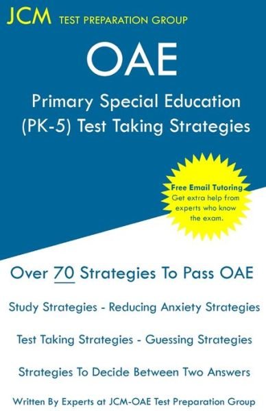 Cover for Jcm-Oae Test Preparation Group · OAE Primary Special Education (PK-5) - Test Taking Strategies (Pocketbok) (2020)