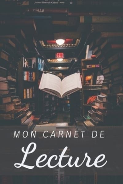 Cover for Lecteurs Edition · Mon Carnet De Lecture (Paperback Book) (2020)