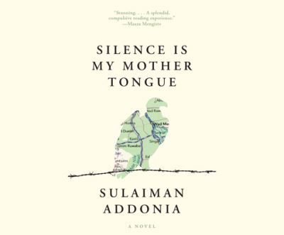 Silence Is My Mother Tongue - Sulaiman Addonia - Muzyka - Dreamscape Media - 9781662033339 - 24 września 2020