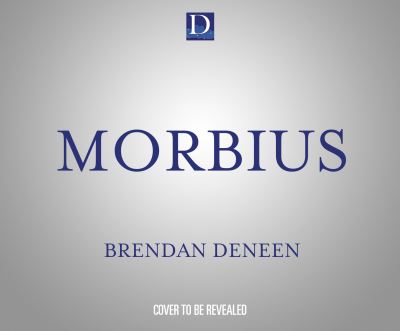 Cover for Brendan Deneen · Morbius (CD) (2021)