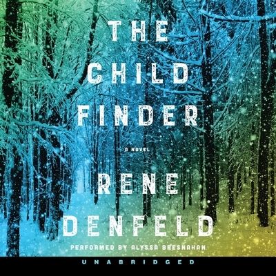 The Child Finder - Rene Denfeld - Muziek - HARPERCOLLINS - 9781665032339 - 5 januari 2021