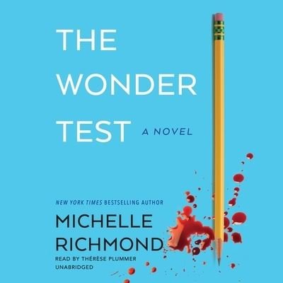 Cover for Michelle Richmond · The Wonder Test (CD) (2021)