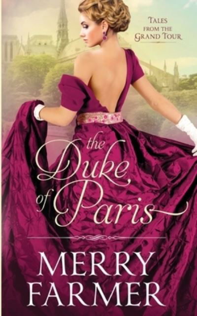 Cover for Merry Farmer · The Duke of Paris (Paperback Book) (2020)