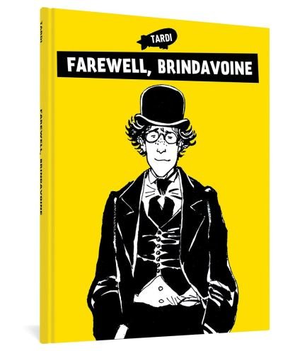 Cover for Jacques Tardi · Farewell, Brindavoine (Innbunden bok) (2021)