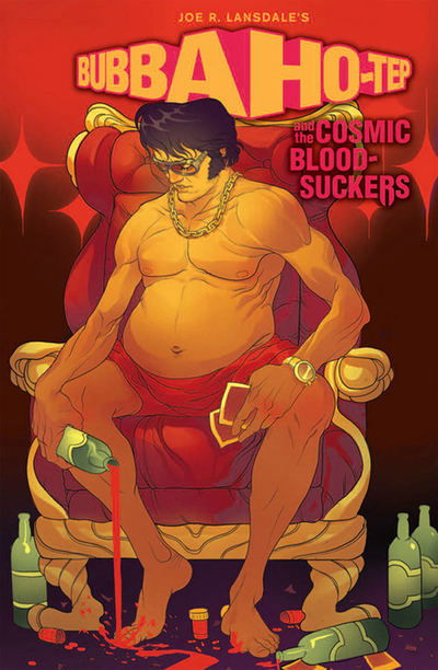 Bubba Ho-Tep and the Cosmic Blood-Suckers (Graphic Novel) - Joe R. Lansdale - Kirjat - Idea & Design Works - 9781684053339 - tiistai 5. maaliskuuta 2019