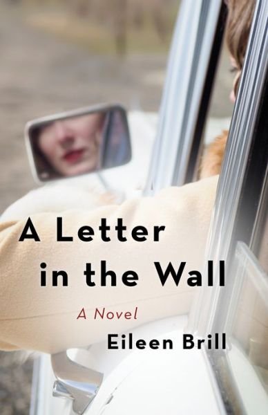 Cover for Eileen Brill · A Letter in the Wall: A  Novel (Paperback Bog) (2022)
