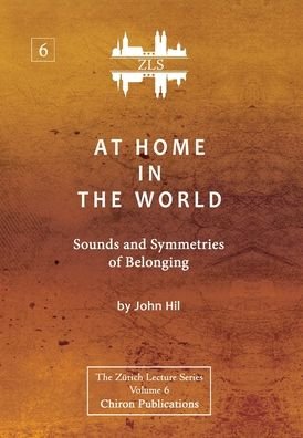 Cover for John Hill · At Home In The World (Inbunden Bok) (2022)