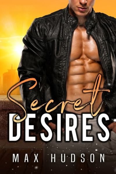 Cover for Max Hudson · Secret Desires (Paperback Book) (2019)
