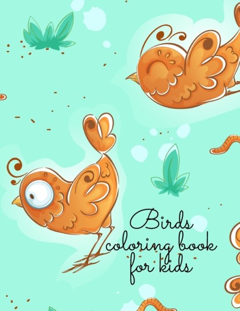 Cover for Cristie Dozaz · Birds coloring book for kids (Taschenbuch) (2020)