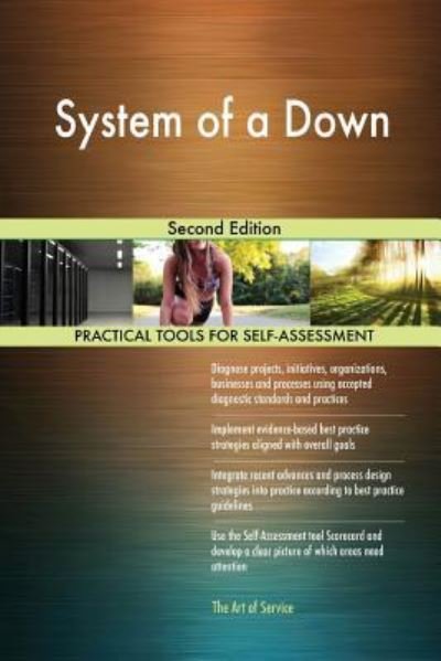System of a Down - Gerard Blokdyk - Books - Createspace Independent Publishing Platf - 9781720526339 - June 6, 2018
