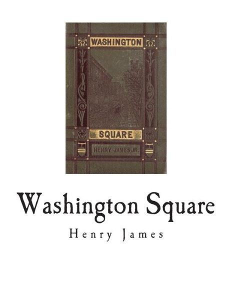 Cover for Henry James · Washington Square (Pocketbok) (2018)