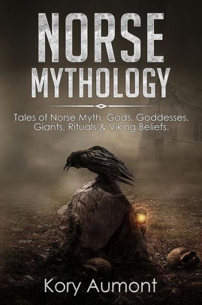 Cover for Kory Aumont · Norse Mythology (Paperback Book) (2018)