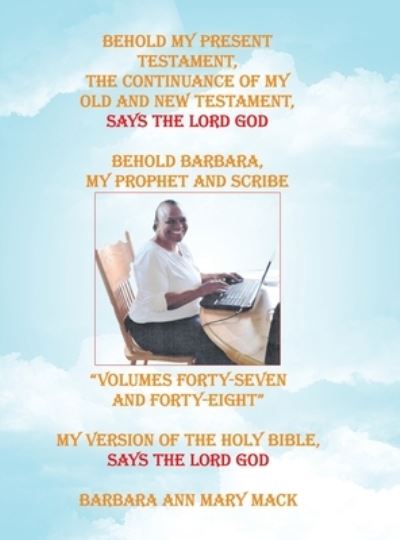 Behold My Present Testament - Barbara Ann Mary Mack - Books - AuthorHouse - 9781728335339 - November 11, 2019