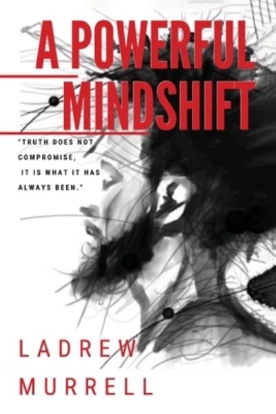 Cover for Ladrew Murrell · A Powerful Mindshift (Paperback Book) (2019)