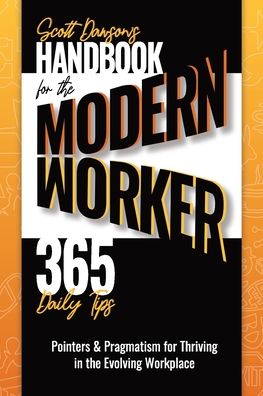 Cover for Scott Dawson · Handbook for the Modern Worker (365 Daily Tips) (Paperback Book) (2021)