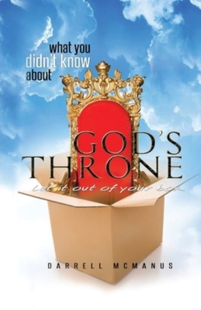 Cover for Darrell McManus · What You Didn't Know About God's Throne (Paperback Book) (2022)