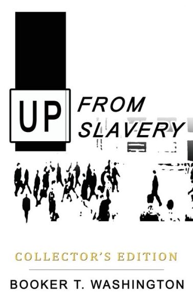 Cover for Booker T Washington · Up from Slavery (Hardcover Book) (2020)