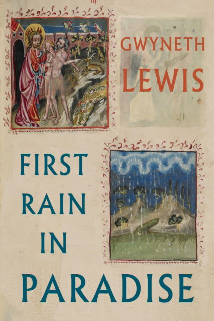 Cover for Gwyneth Lewis · First Rain in Paradise (Paperback Book) (2025)