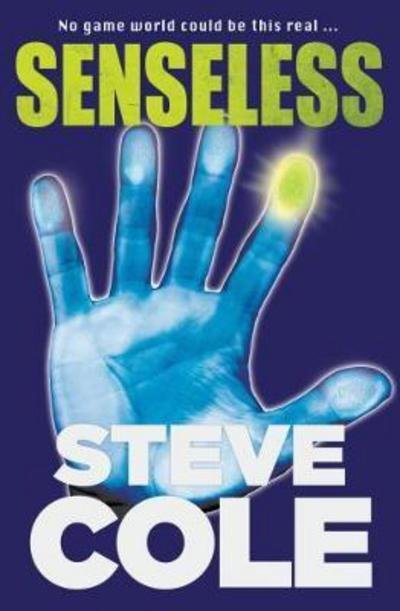Cover for Steve Cole · Senseless (Taschenbuch) (2017)